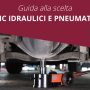 Guida alla scelta: Cric idraulici e pneumatici