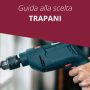 Guida alla scelta: Trapani