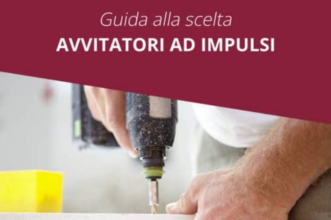 Guida alla scelta: Avvitatore