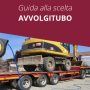 Guida alla scelta: Avvolgitubo