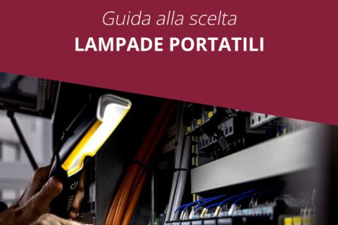 Guida alla scelta: Lampade