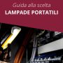 Guida alla scelta: Lampade